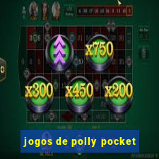 jogos de polly pocket